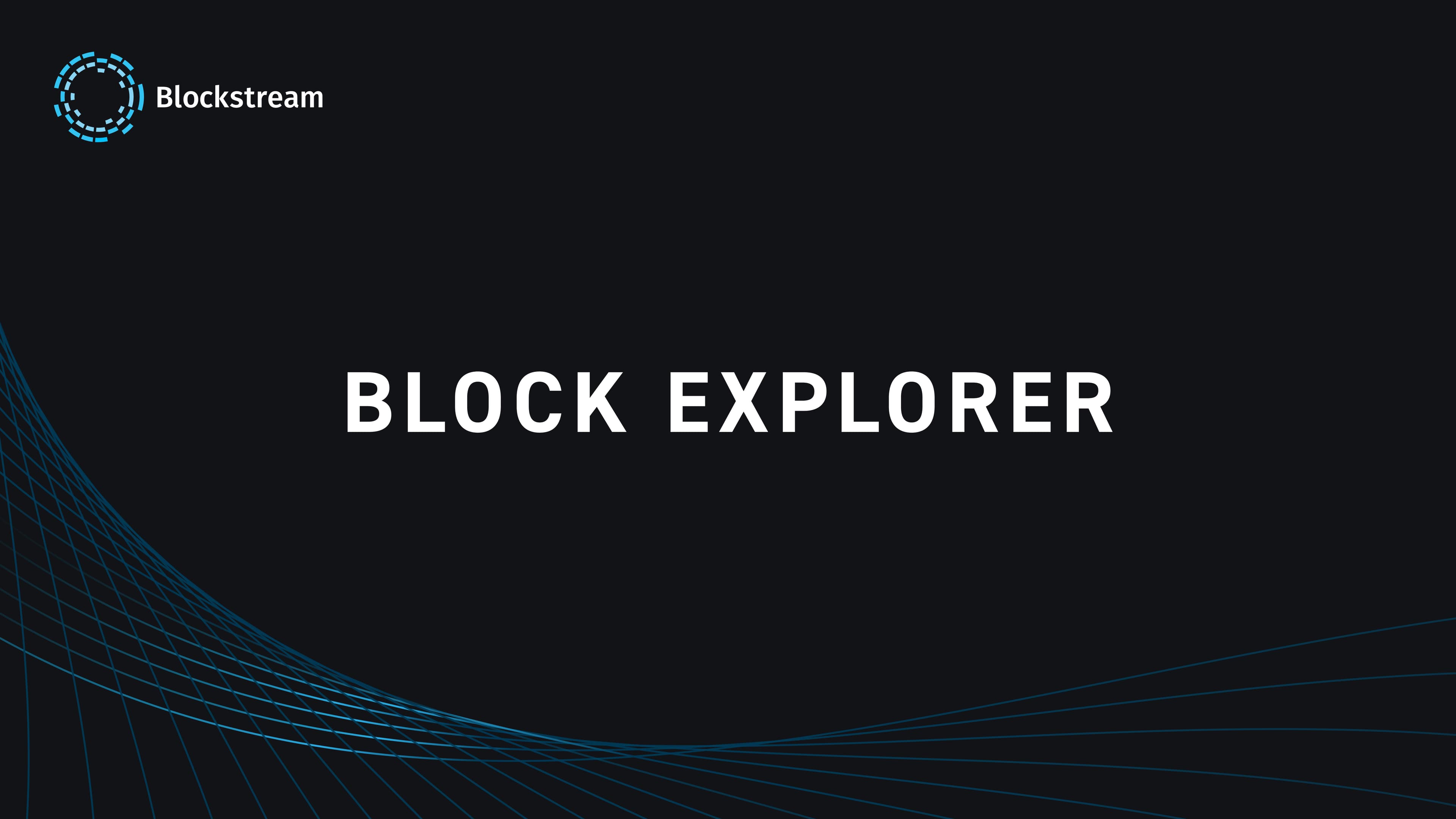 Blockstream Explorer